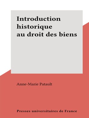 cover image of Introduction historique au droit des biens